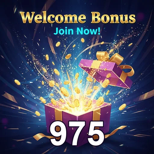 975 welcome bonus gift 5